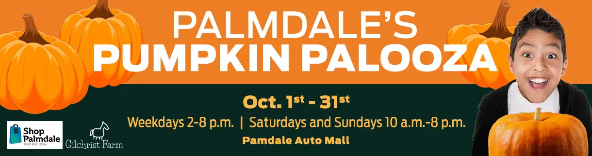 Palmdale's Pumpkin Palooza - Oct. 1st-31st - Weekdays 5-8 pm | Saturdays and Sundays 10 am-8 pm - Palmdale Auto Mall